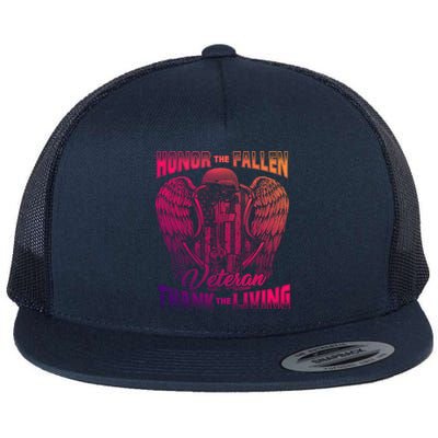 Honor The Fallen Veteran Thank The Living Veteran Gift Flat Bill Trucker Hat