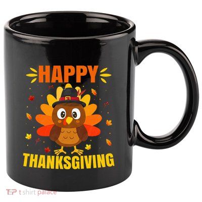 Happy Thanksgiving For Turkey Day Family Dinner 11oz C Handle Ceramic Mug