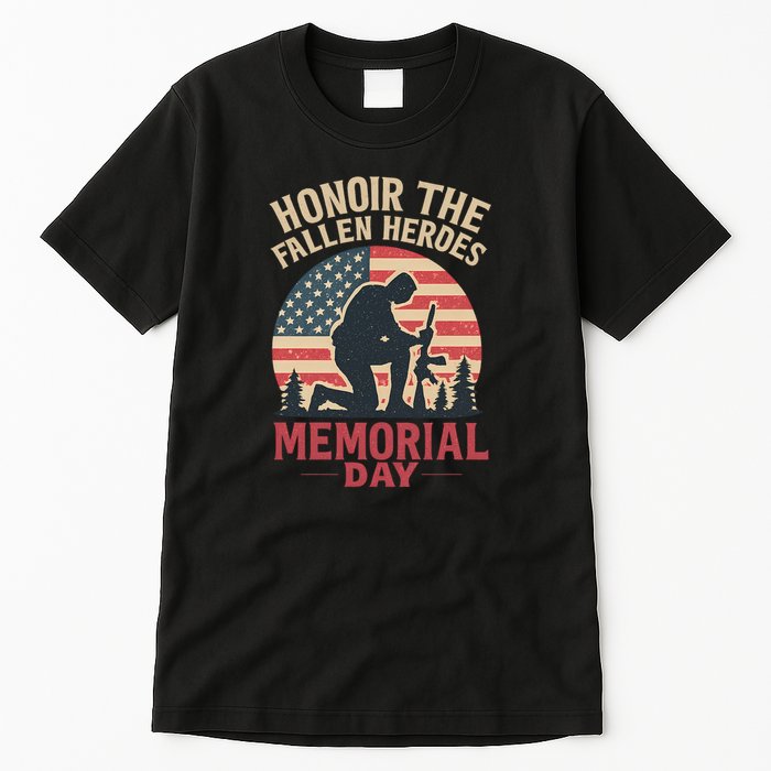 Honor the Fallen Heroes - Memorial Day Tall T-Shirt