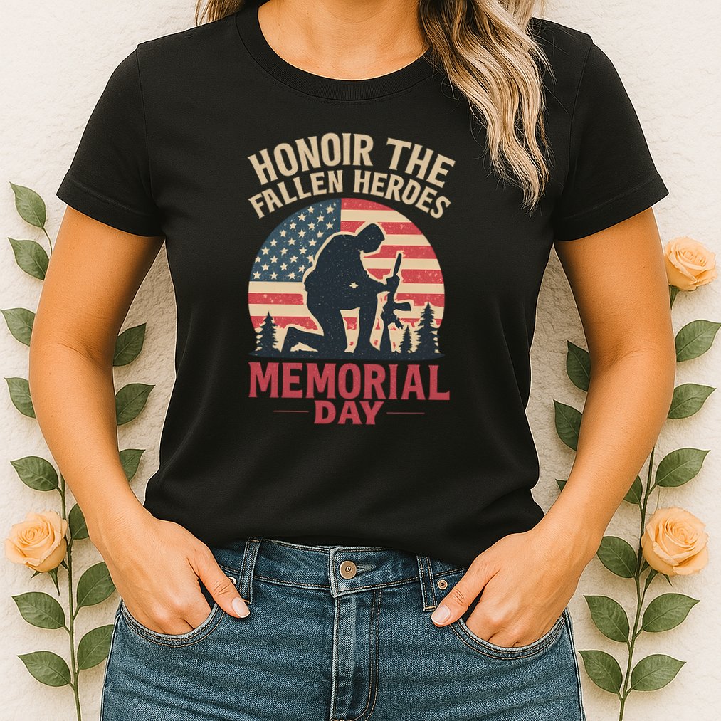 Honor the Fallen Heroes - Memorial Day Womens T-Shirt