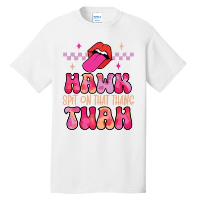 Hawk Tuah Funny Viral Humor Meme Video Tall T-Shirt