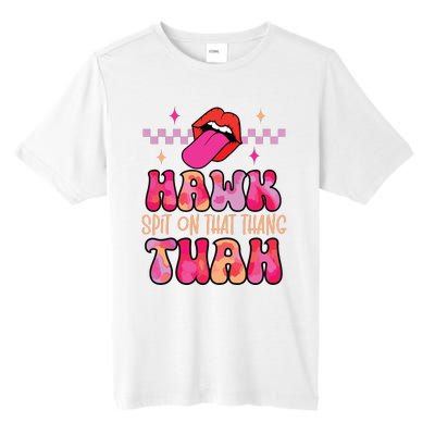 Hawk Tuah Funny Viral Humor Meme Video Tall Fusion ChromaSoft Performance T-Shirt