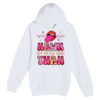 Hawk Tuah Funny Viral Humor Meme Video Premium Pullover Hoodie