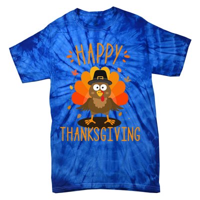 Happy Thanksgiving For Turkey Day Family Dinner Gift Tie-Dye T-Shirt