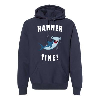 Hammer Time Funny Hammerhead Shark Premium Hoodie