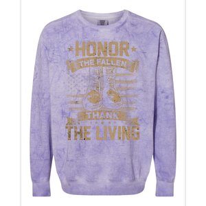 Honor The Fallen Thank The Living Memorial Day Veterans Day Funny Gift Colorblast Crewneck Sweatshirt