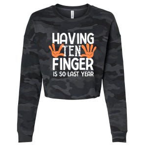 Having Ten Fingers Is So Last Year Funny Finger Amputee Cropped Pullover Crew