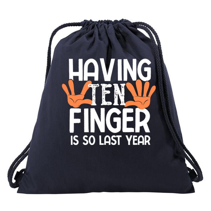 Having Ten Fingers Is So Last Year Funny Finger Amputee Drawstring Bag