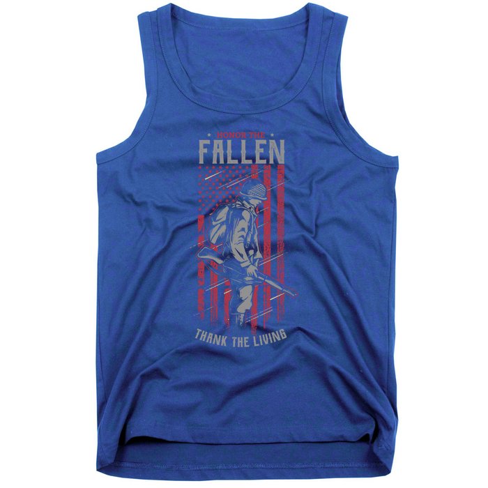 Honor The Fallen Thank The Living Memorial Day Veterans Funny Gift Tank Top