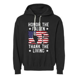 Honor The Fallen Thank The Living Usa American Memorial Day Cute Gift Garment-Dyed Fleece Hoodie