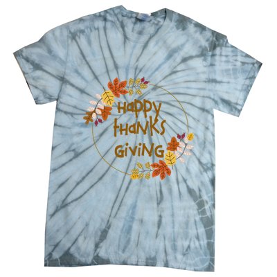 Happy Thanksgiving Fall Leaves Holiday Gift Tie-Dye T-Shirt