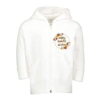 Happy Thanksgiving Fall Leaves Holiday Gift Toddler Zip Fleece Hoodie