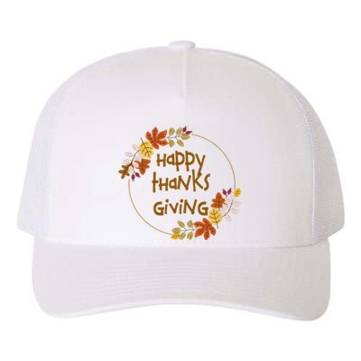 Happy Thanksgiving Fall Leaves Holiday Gift Yupoong Adult 5-Panel Trucker Hat