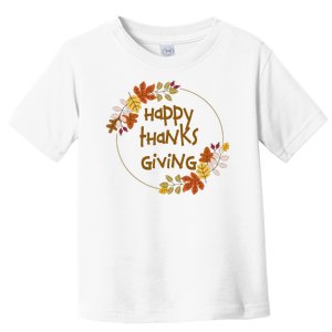 Happy Thanksgiving Fall Leaves Holiday Gift Toddler T-Shirt