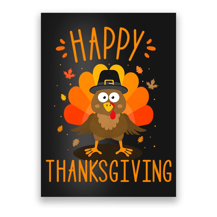 Happy Thanksgiving For Turkey Day Family Dinner Poster