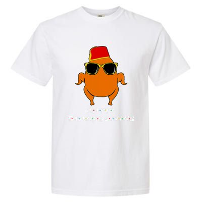 Happy Thanksgiving Friends Turkey Garment-Dyed Heavyweight T-Shirt