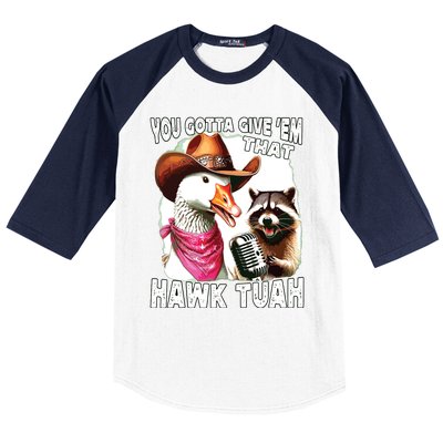 Hawk Tuah Funny Viral Humor Meme Video Girl 24 Goose Tuah Baseball Sleeve Shirt