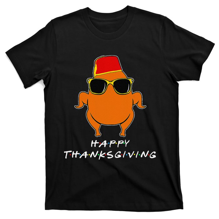 Happy Thanksgiving Friends Turkey For Turkey T-Shirt