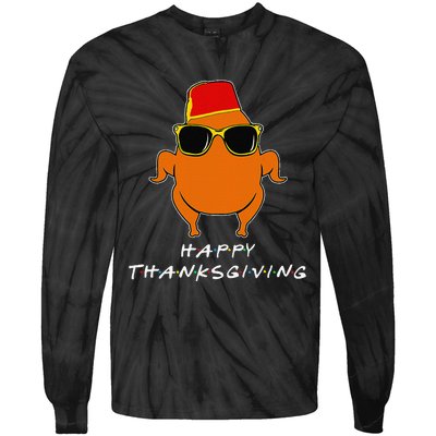 Happy Thanksgiving Friends Turkey For Turkey Tie-Dye Long Sleeve Shirt