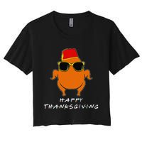 Happy Thanksgiving Friends Turkey For Turkey Women's Crop Top Tee