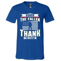 Honor The Fallen Thank Living Memorial Day Military May 25th Gift V-Neck T-Shirt