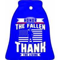 Honor The Fallen Thank Living Memorial Day Military May 25th Gift Ceramic Bell Ornament