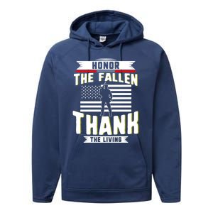 Honor The Fallen Thank Living Memorial Day Military May 25th Gift Performance Fleece Hoodie