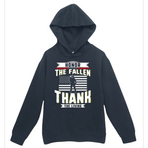 Honor The Fallen Thank Living Memorial Day Military May 25th Gift Urban Pullover Hoodie