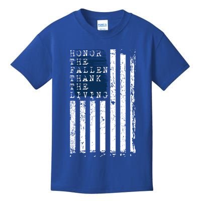 Honor The Fallen Thank The Living American Flag Design Meaningful Gift Kids T-Shirt