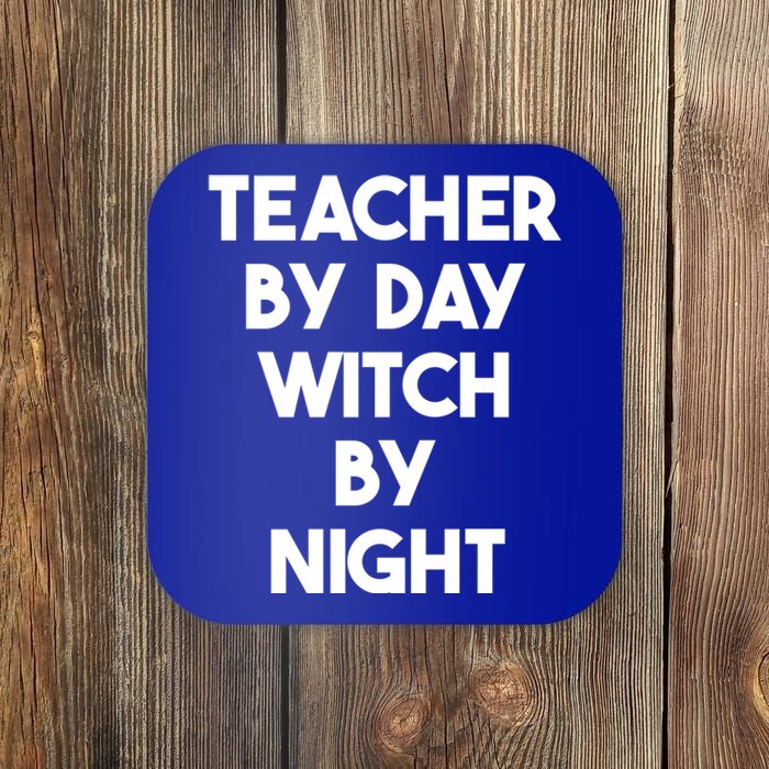 Halloween Teacher Funny Teacher By Day Witch By Night Gift Coaster