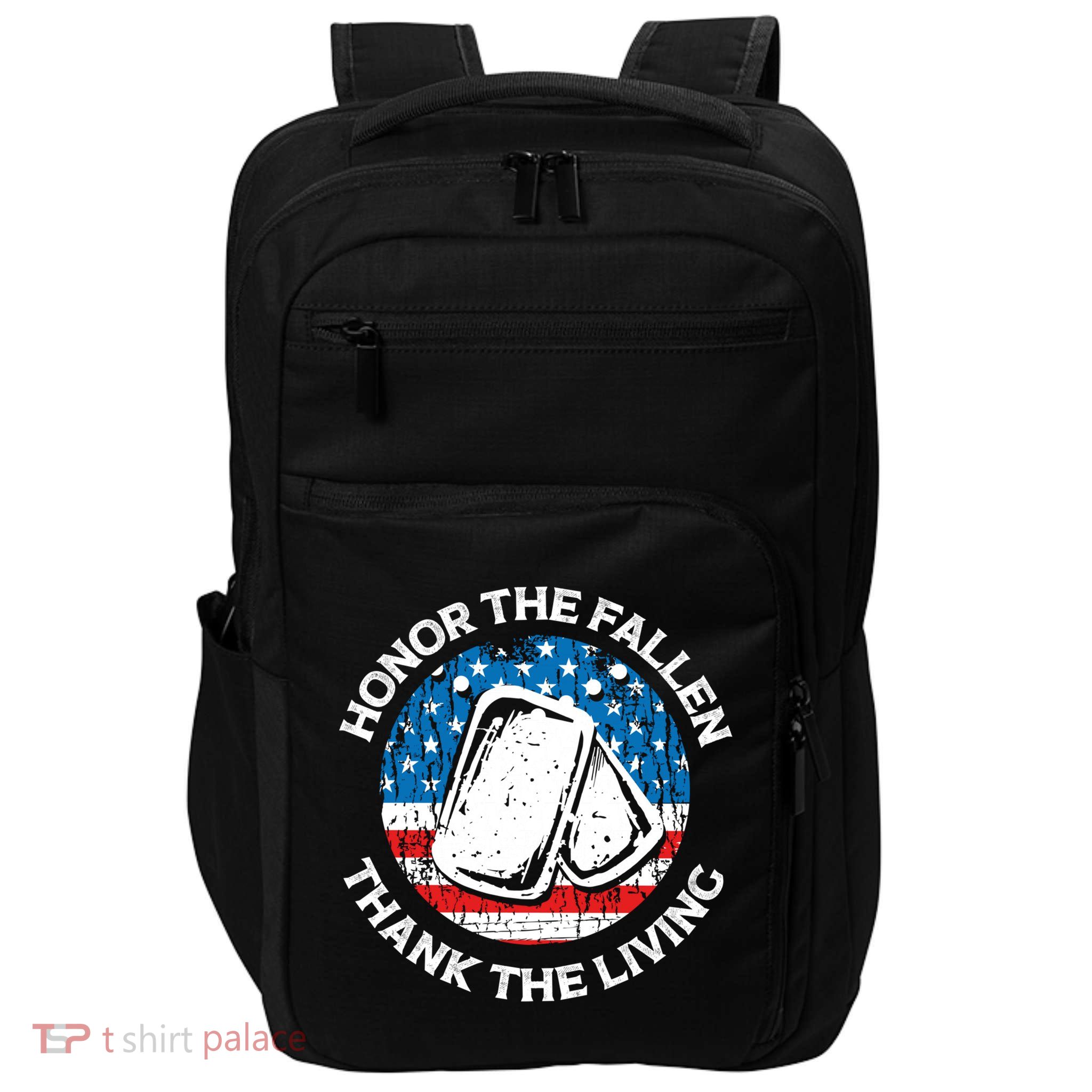Honor The Fallen Thank The Living Veterans Day Appreciation Meaningful Gift Impact Tech Backpack