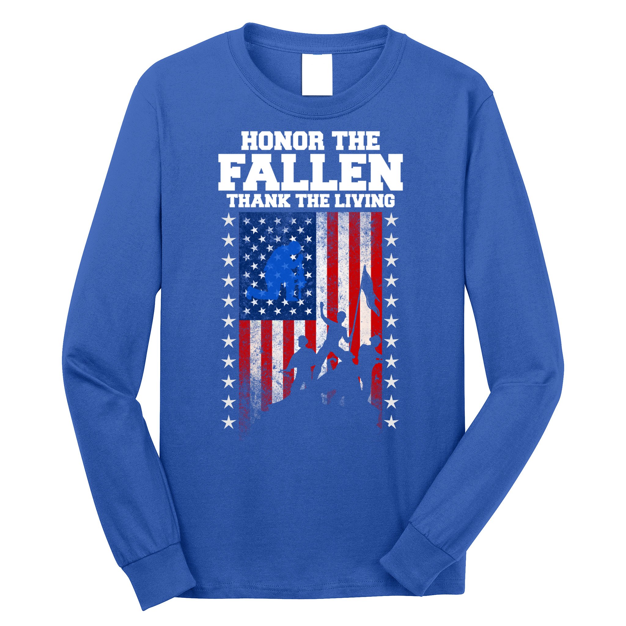 Honor The Fallen Thank The Living Memorial Day Gift Long Sleeve Shirt