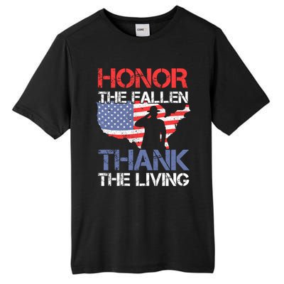 Honor The Fallen Thank The Living Memorial Day Gift Tall Fusion ChromaSoft Performance T-Shirt