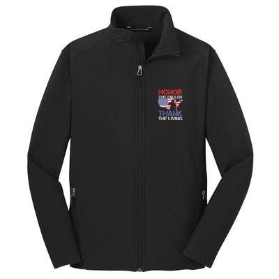 Honor The Fallen Thank The Living Memorial Day Gift Core Soft Shell Jacket