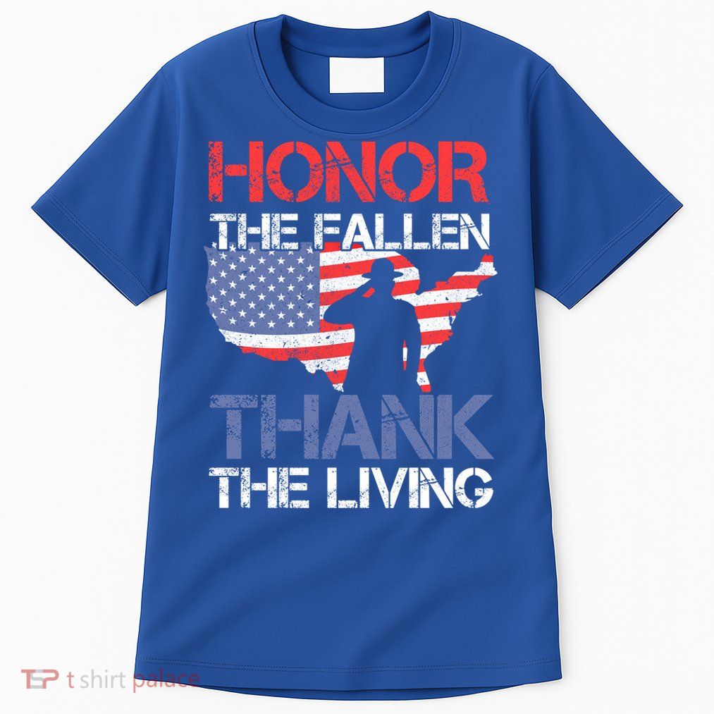 Honor The Fallen Thank The Living Memorial Day Gift Tall T-Shirt