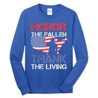 Honor The Fallen Thank The Living Memorial Day Gift Tall Long Sleeve T-Shirt