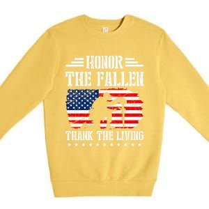 Honor The Fallen Gift Thank The Living Gift Memorial Day Gift Premium Crewneck Sweatshirt