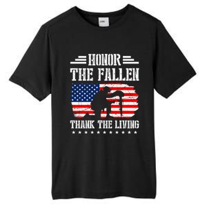 Honor The Fallen Gift Thank The Living Gift Memorial Day Gift Tall Fusion ChromaSoft Performance T-Shirt