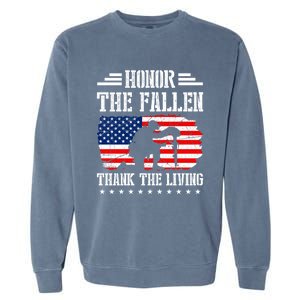 Honor The Fallen Gift Thank The Living Gift Memorial Day Gift Garment-Dyed Sweatshirt