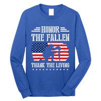 Honor The Fallen Gift Thank The Living Gift Memorial Day Gift Long Sleeve Shirt