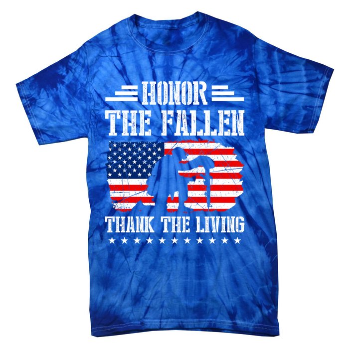 Honor The Fallen Gift Thank The Living Gift Memorial Day Gift Tie-Dye T-Shirt