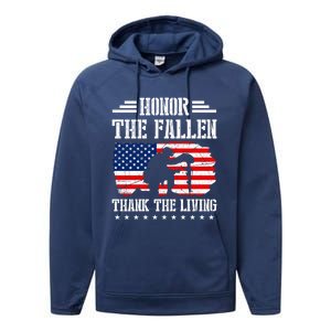 Honor The Fallen Gift Thank The Living Gift Memorial Day Gift Performance Fleece Hoodie