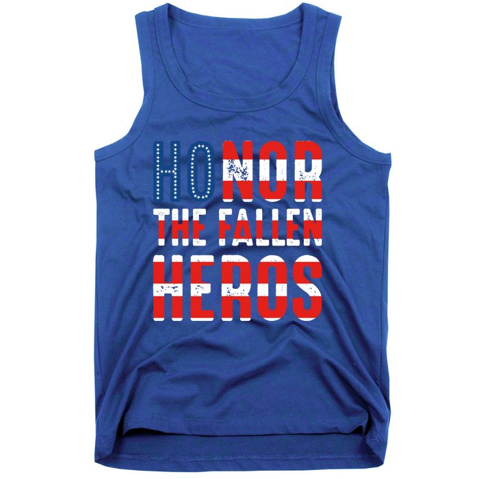 Honor The Fallen Heros Gift Usa American Flag Gift Veterans Day Gift Tank Top