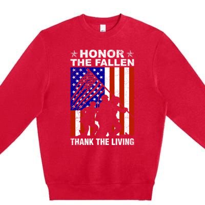 Honor The Fallen Thank The Living Memorial Day Veteran Funny Gift Meaningful Gif Premium Crewneck Sweatshirt