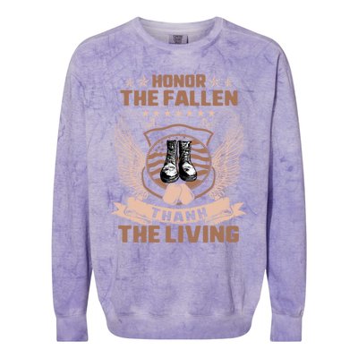 Honor The Fallen Thank Living Memorial Day Military May 25th Cool Gift Colorblast Crewneck Sweatshirt