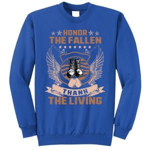 Honor The Fallen Thank Living Memorial Day Military May 25th Cool Gift Sweatshirt