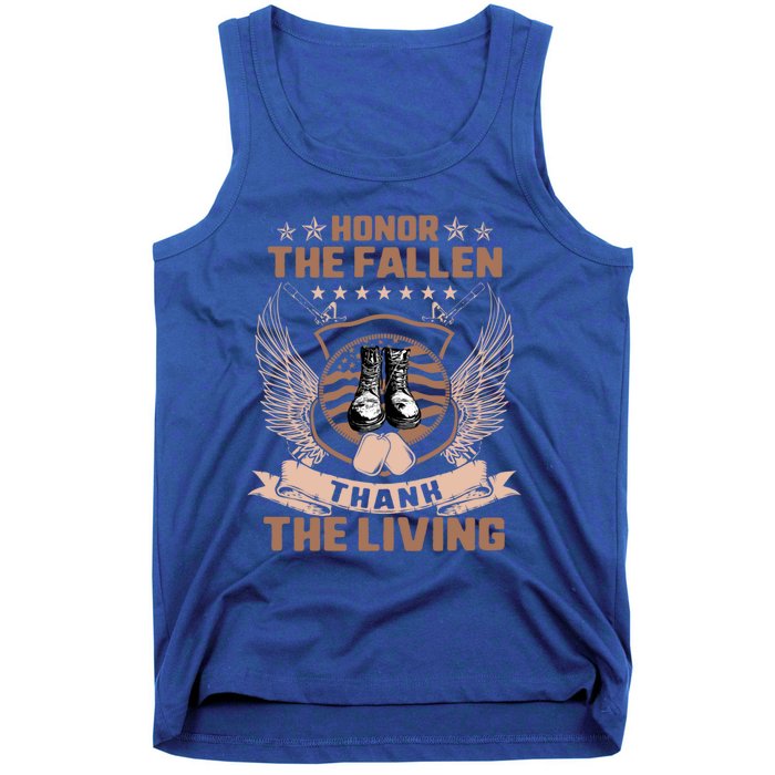 Honor The Fallen Thank Living Memorial Day Military May 25th Cool Gift Tank Top