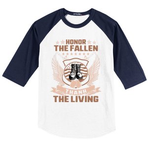 Honor The Fallen Thank Living Memorial Day Military May 25th Cool Gift Baseball Sleeve Shirt