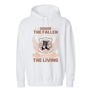 Honor The Fallen Thank Living Memorial Day Military May 25th Cool Gift Garment-Dyed Fleece Hoodie