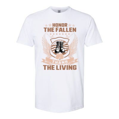 Honor The Fallen Thank Living Memorial Day Military May 25th Cool Gift Softstyle CVC T-Shirt